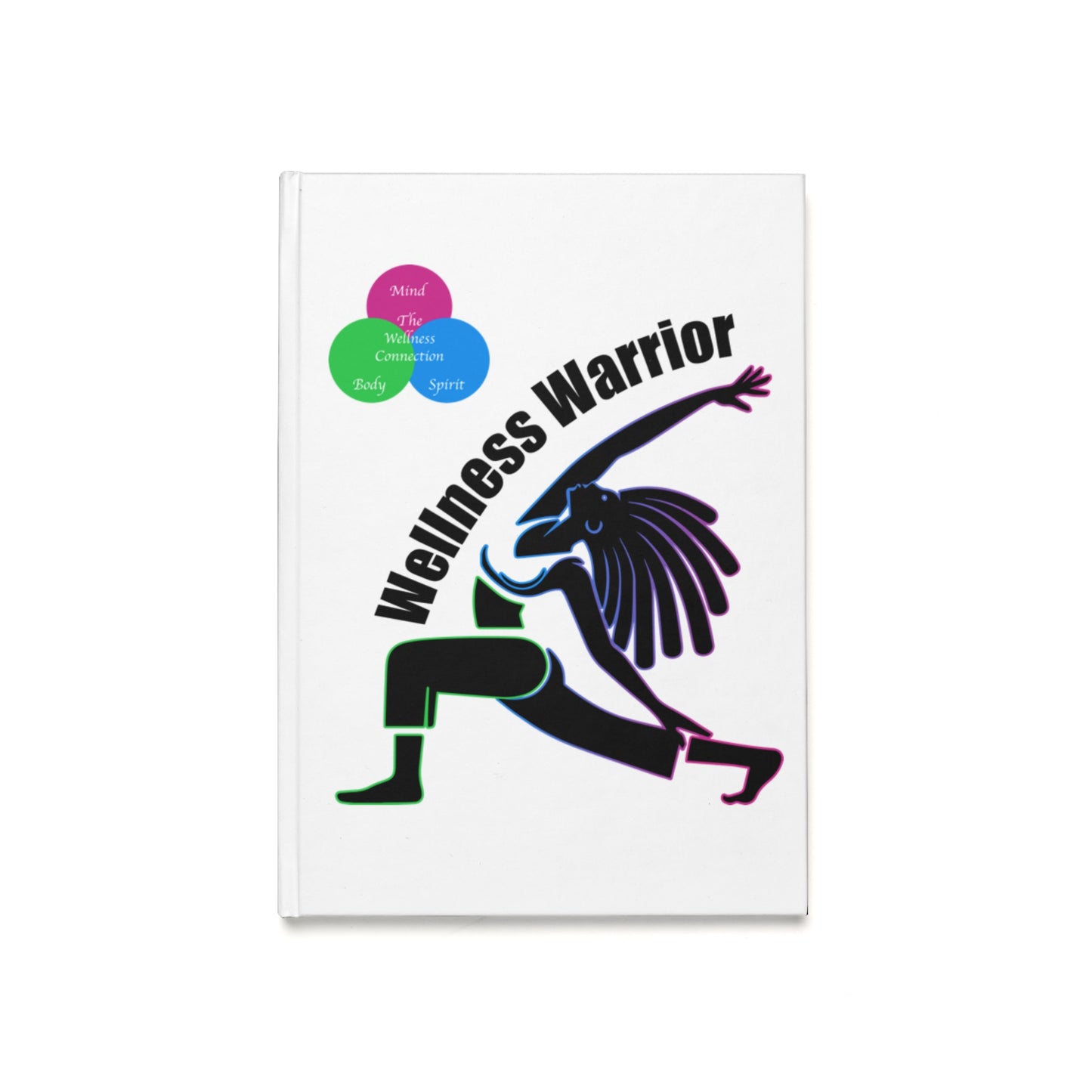 Wellness Warrior Journal