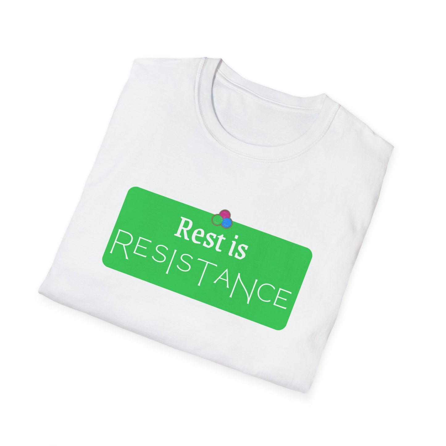 Rest is Resistance T-Shirt