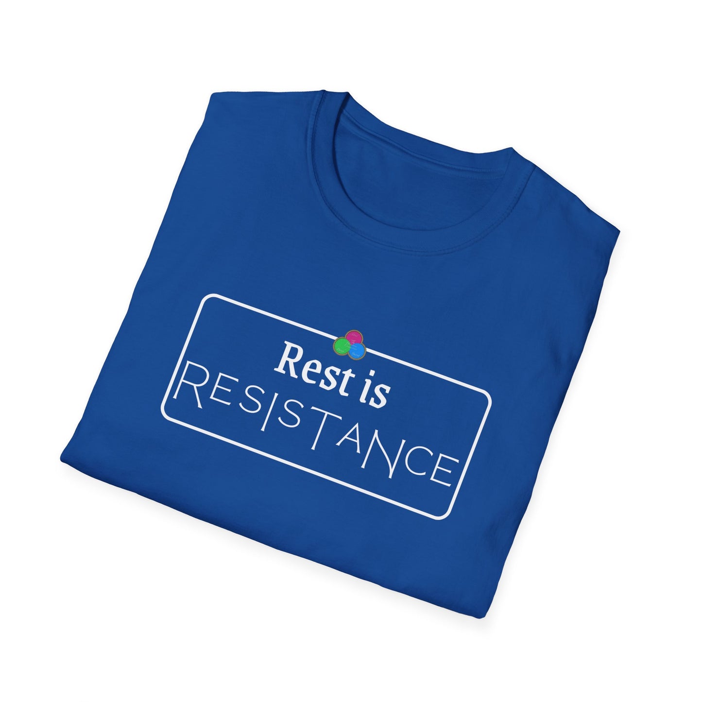 Rest is Resistance T-Shirt